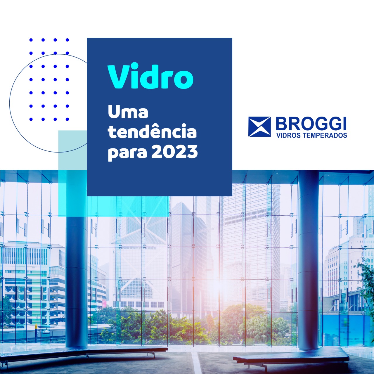 Vidro, uma tendência para 2023